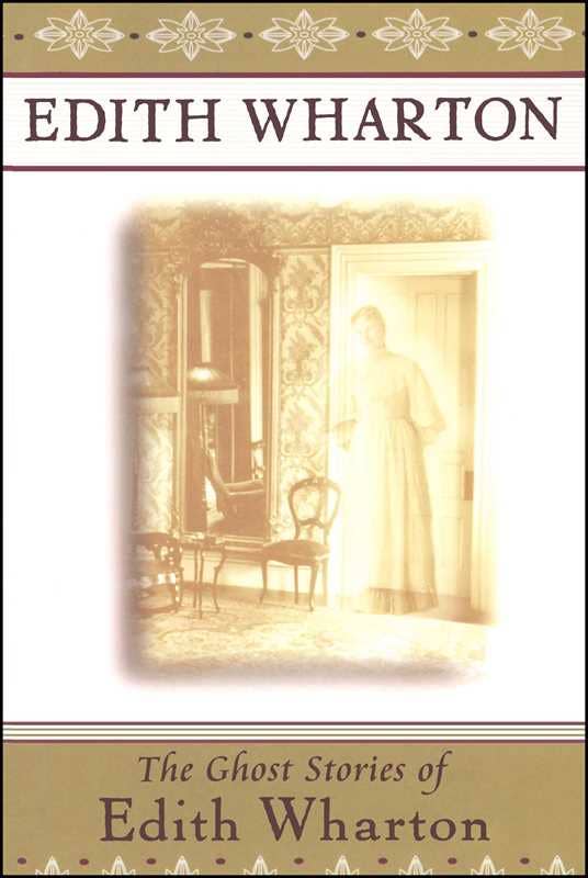 Ghost Stories of Edith Wharton by Edith Wharton